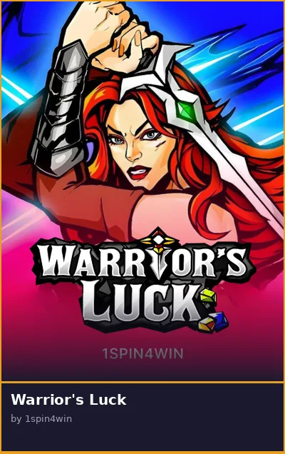Warrior s Luck