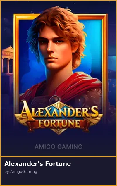 Alexander s Fortune