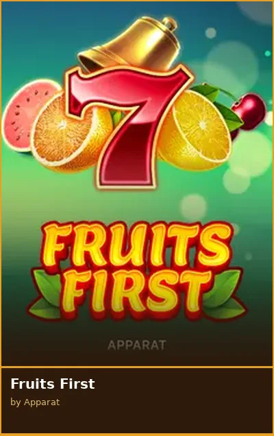 Fruits First