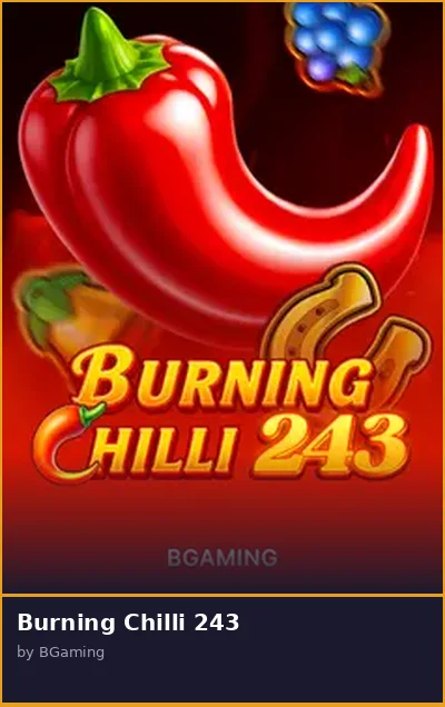 Burning Chilli 243
