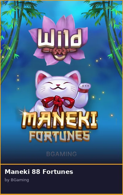 Maneki 88 Fortunes