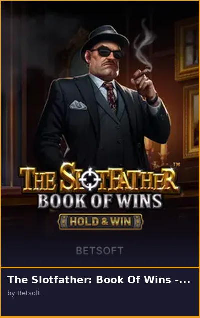 The Slotfather  Book Of Wins - Hold   Win