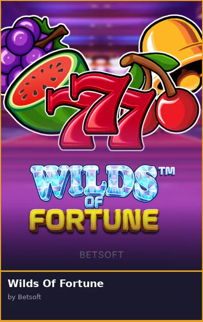 Wilds Of Fortune