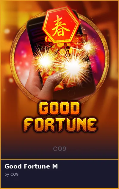 Good Fortune M