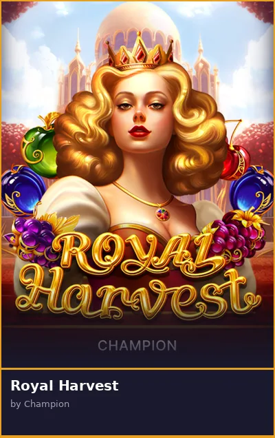 Royal Harvest