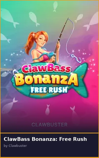 ClawBass Bonanza  Free Rush
