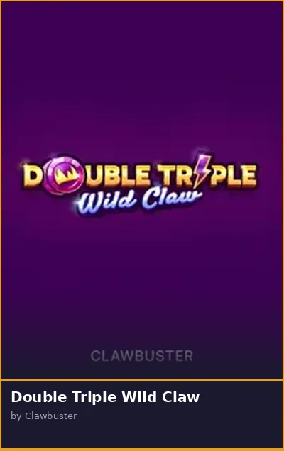 Double Triple Wild Claw