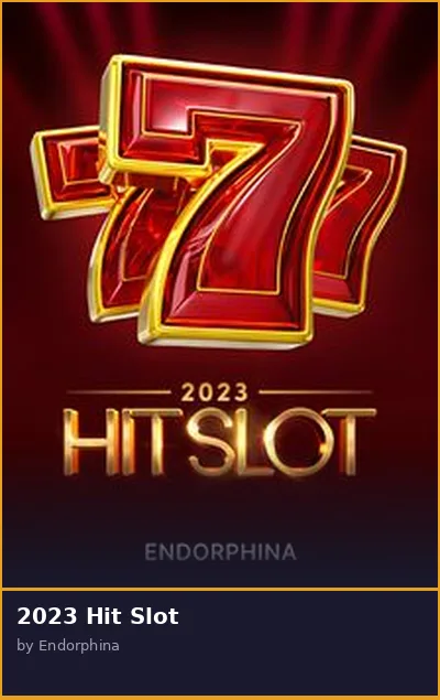 2023 Hit Slot