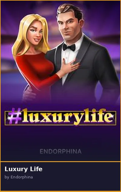 Luxury Life