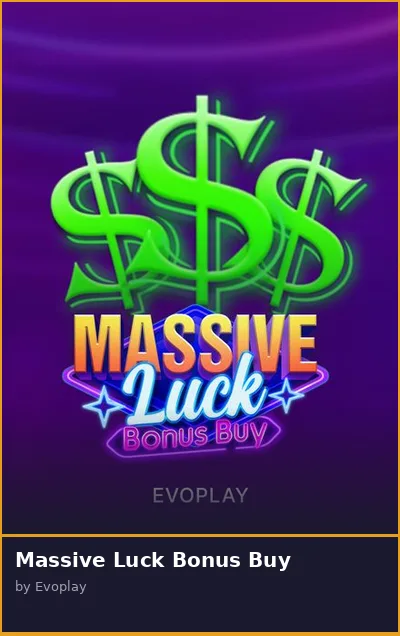 Massive Luck Bonus Buy