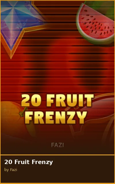 20 Fruit Frenzy
