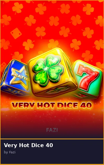 Very Hot Dice 40