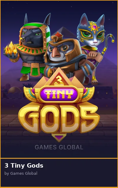 3 Tiny Gods