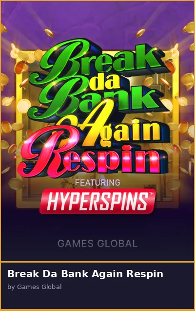 Break Da Bank Again Respin