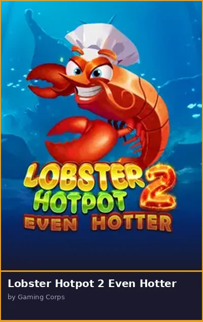 Lobster Hotpot 2 Even Hotter