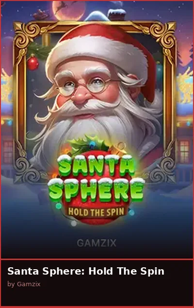 Santa Sphere  Hold The Spin