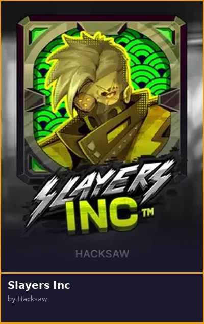 Slayers Inc