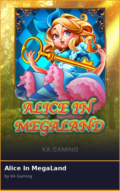 Alice In MegaLand