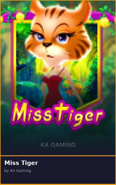 Miss Tiger