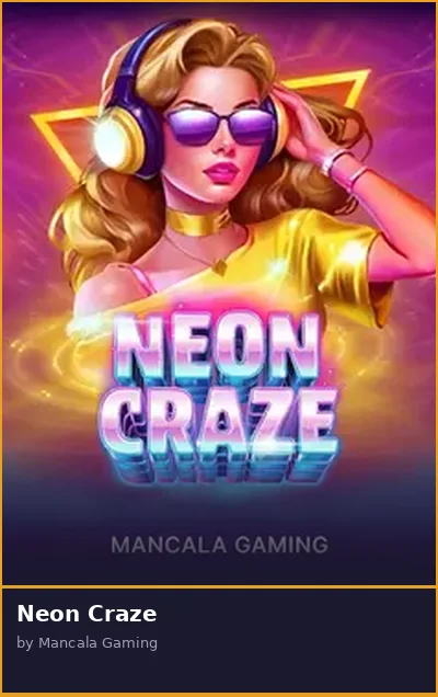 Neon Craze