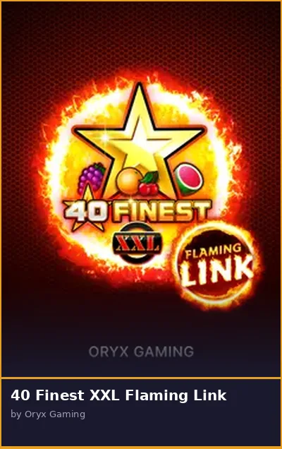 40 Finest XXL Flaming Link