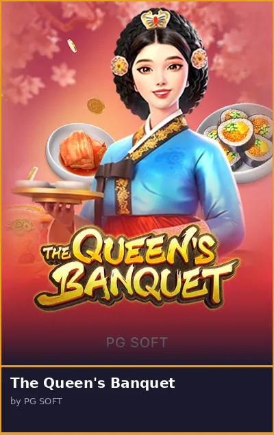 The Queen s Banquet