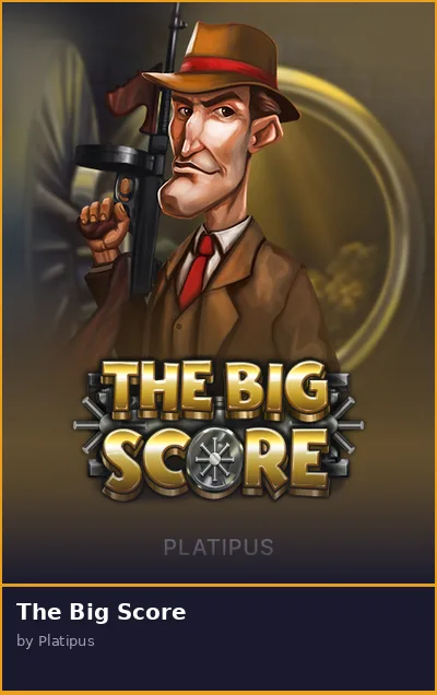 The Big Score