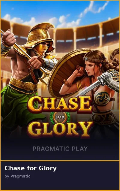 Chase for Glory