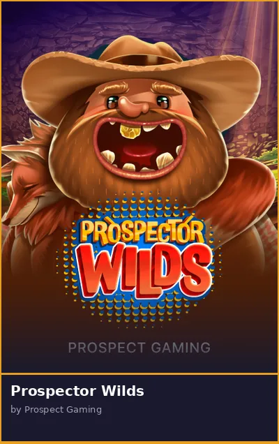 Prospector Wilds