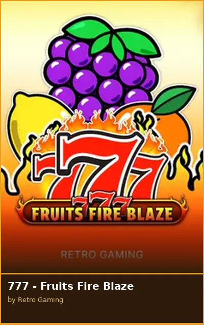 777 - Fruits Fire Blaze