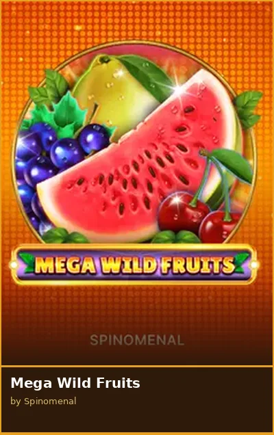 Mega Wild Fruits