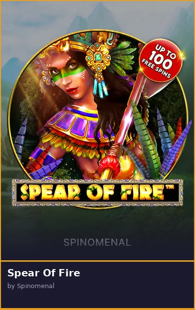 Spear Of Fire