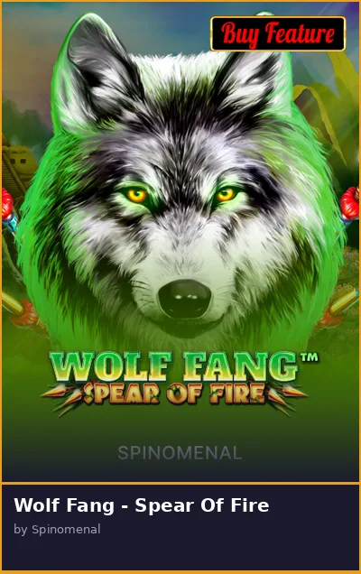 Wolf Fang - Spear Of Fire