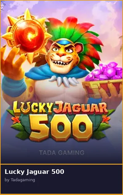 Lucky Jaguar 500