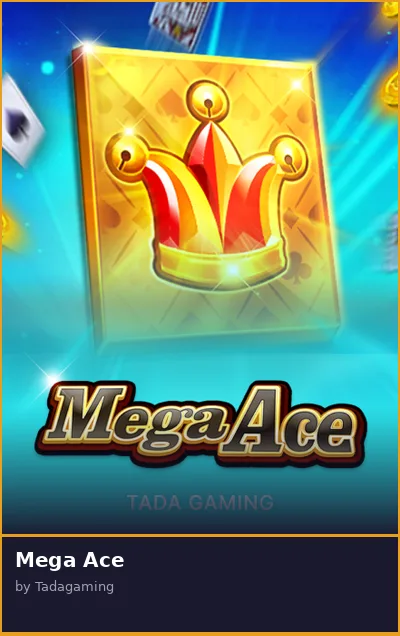 Mega Ace