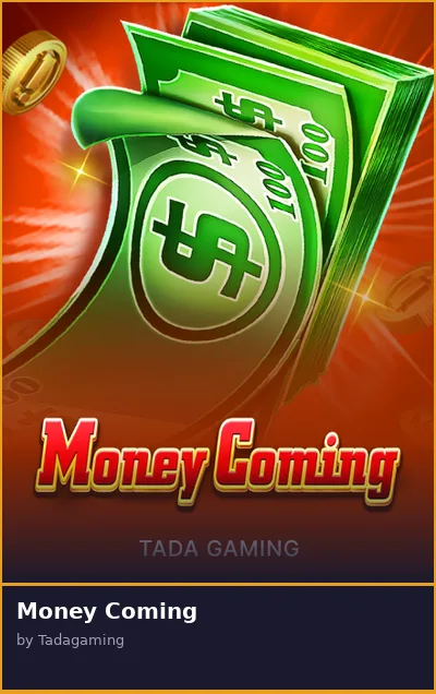 Money Coming